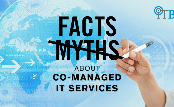 DEBUKING MYTHS ABOUT CO-MANAGED IT SERVICES